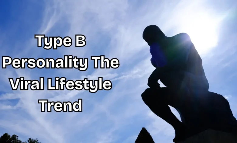 Type B Personality viral lifestyle trend illustration showing balance and reflection.